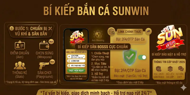 Bí kíp bắn cá Sunwin từ cao thủ