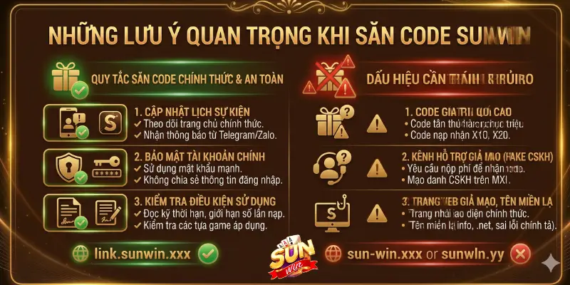 Những lưu ý quan trọng khi săn Code Sunwin