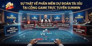 Sự thật về phần mềm dự đoán tài xỉu tại các cổng game trực tuyến Sunwin